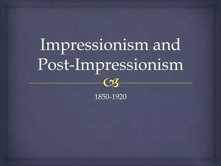 impressionism and post impressionism