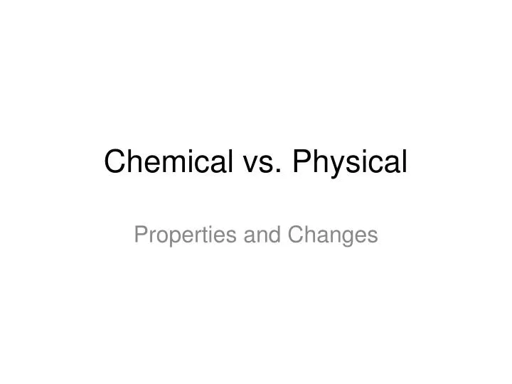 chemical vs physical