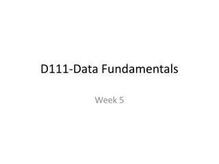 D111-Data Fundamentals