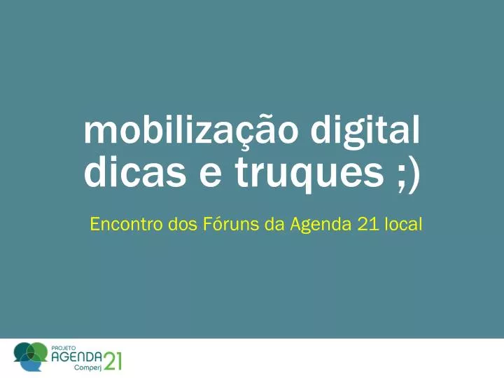 mobiliza o digital dicas e truques