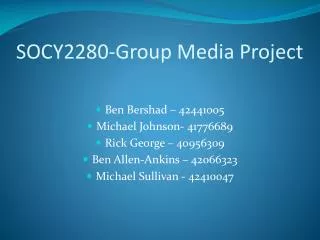 SOCY2280-Group Media Project
