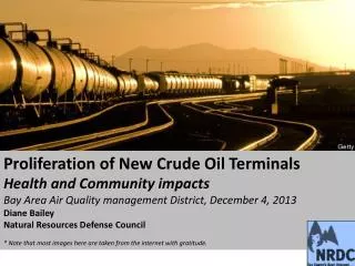 Proliferation of New Crude Oil Terminals Health and Community impacts