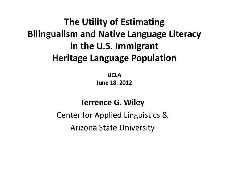 terrence g wiley center for applied linguistics arizona state university