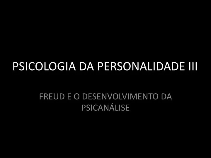 psicologia da personalidade iii