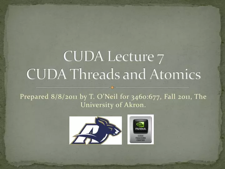 cuda lecture 7 cuda threads and atomics