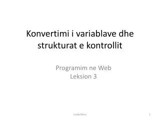 konvertimi i variablave dhe strukturat e kontrollit