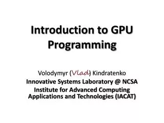 Introduction to GPU Programming