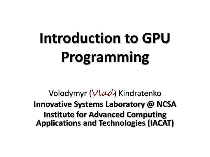 introduction to gpu programming