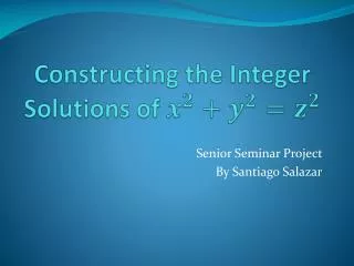 Constructing the Integer Solutions of