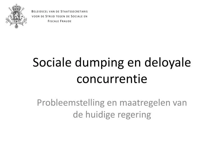 sociale dumping en deloyale concurrentie