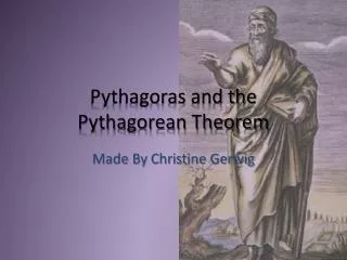 Pythagoras and the Pythagorean Theorem