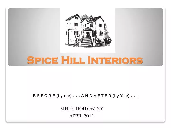 spice hill interiors