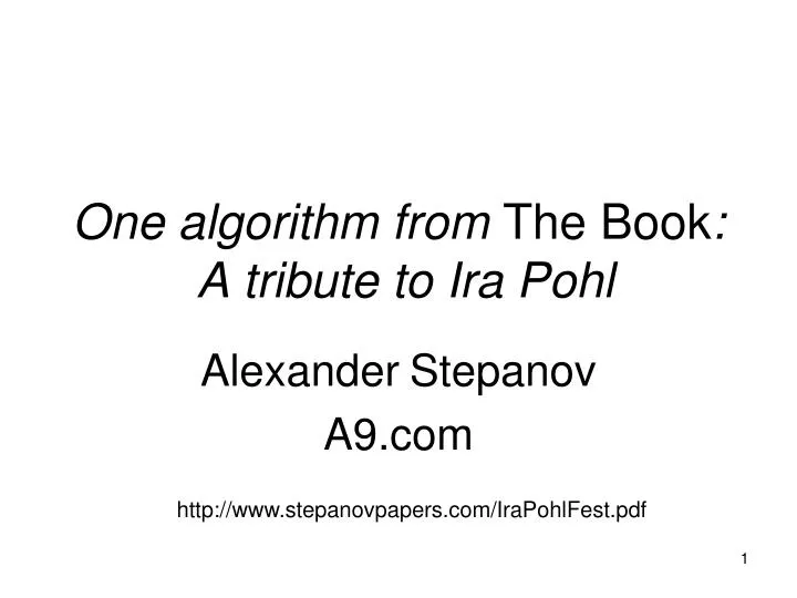one algorithm from the book a tribute to ira pohl