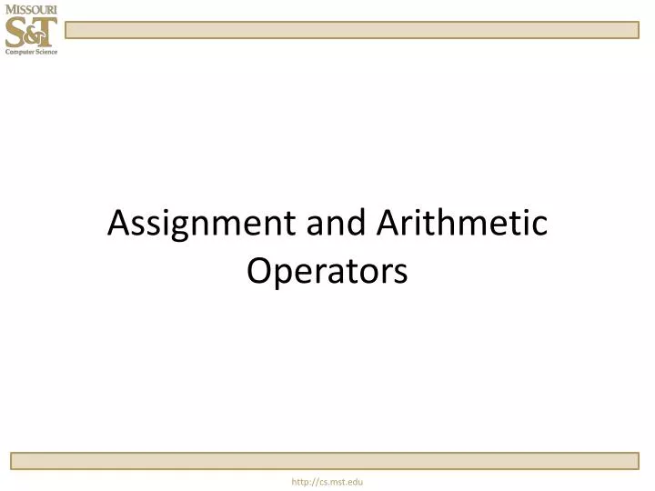 assignment and arithmetic operators