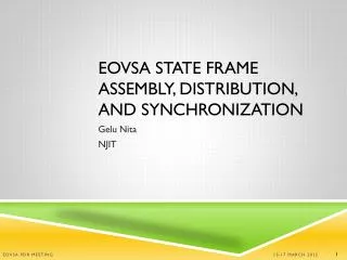 EOVSA State Frame Assembly, Distribution, and synchronization