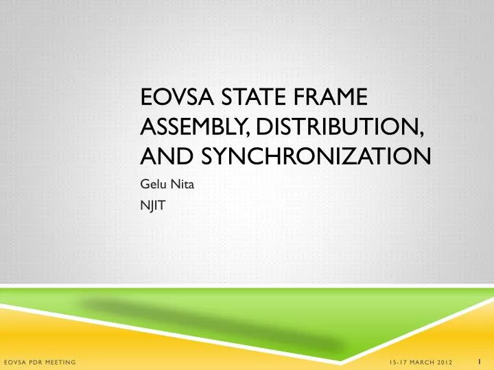 eovsa state frame assembly distribution and synchronization
