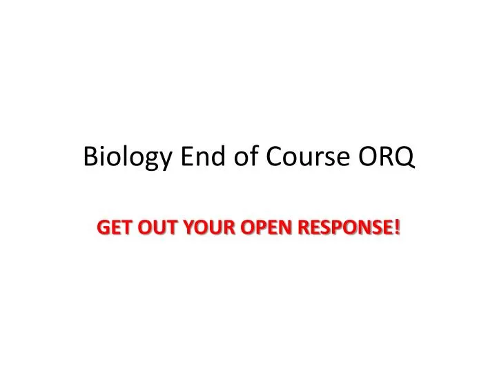 biology end of course orq
