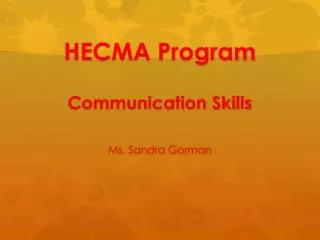 HECMA Program Communication Skills