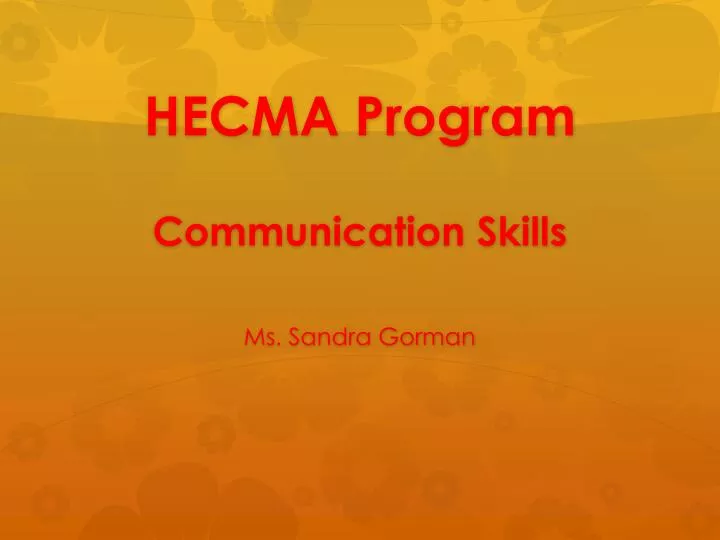 hecma program communication skills