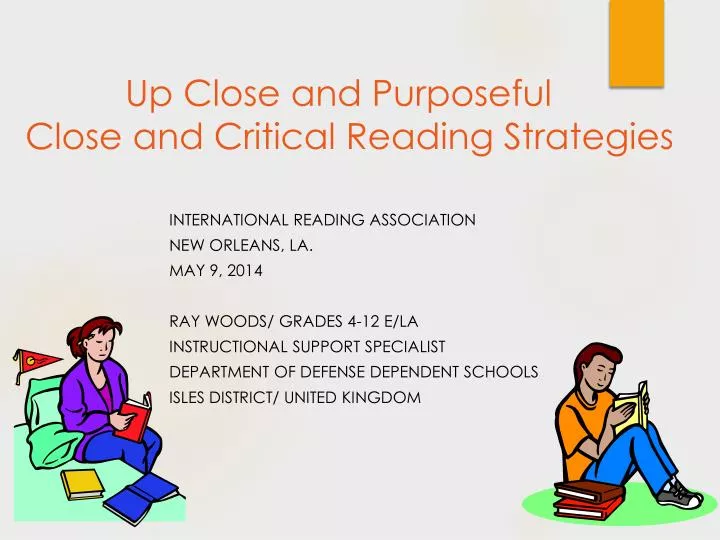 up close and purposeful close and critical reading strategies
