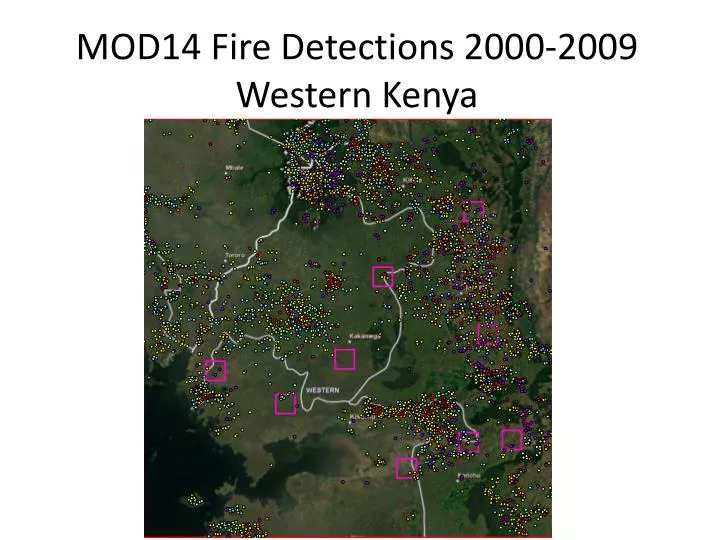 mod14 fire detections 2000 2009 western kenya