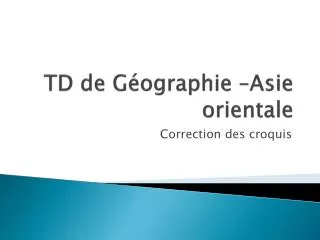 td de g ographie asie orientale