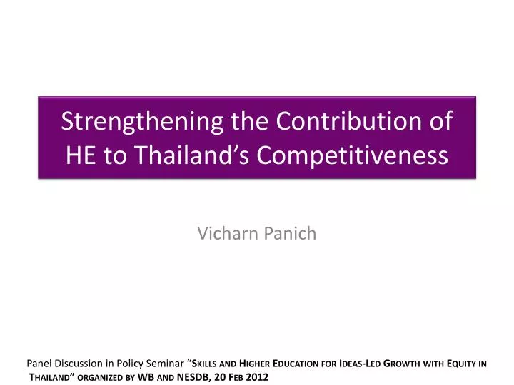 strengthening the contribution of he to thailand s competitiveness