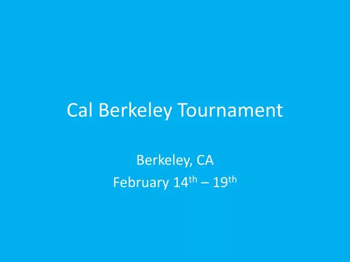 cal berkeley tournament