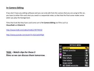 In-Camera Editing