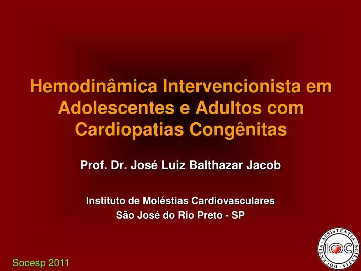 prof dr jos luiz balthazar jacob instituto de mol stias cardiovasculares s o jos do rio preto sp