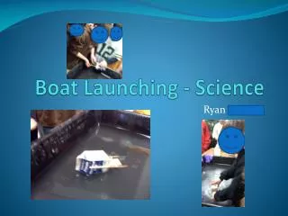 Boat Launching - Science