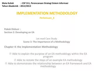 Mata Kuliah	: CSP 311, Perencanaan Strategi Sistem Informasi Tahun Akademik : 2012/2013