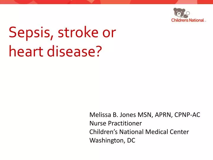 sepsis stroke or heart disease