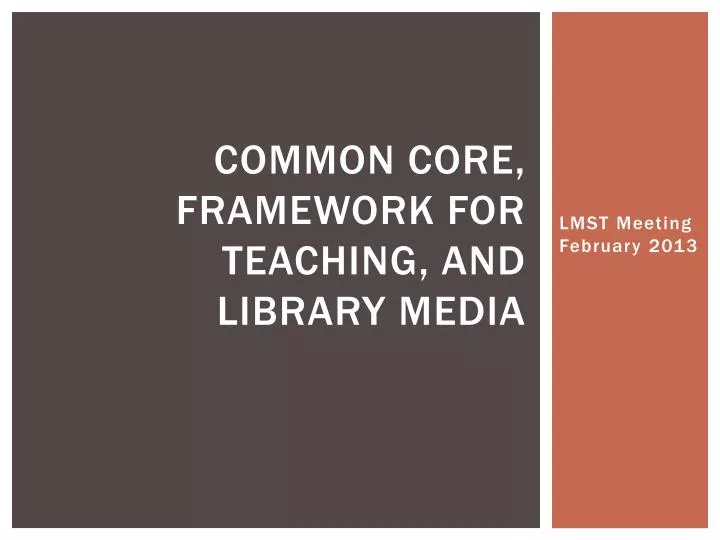 common core framework for teaching and library media