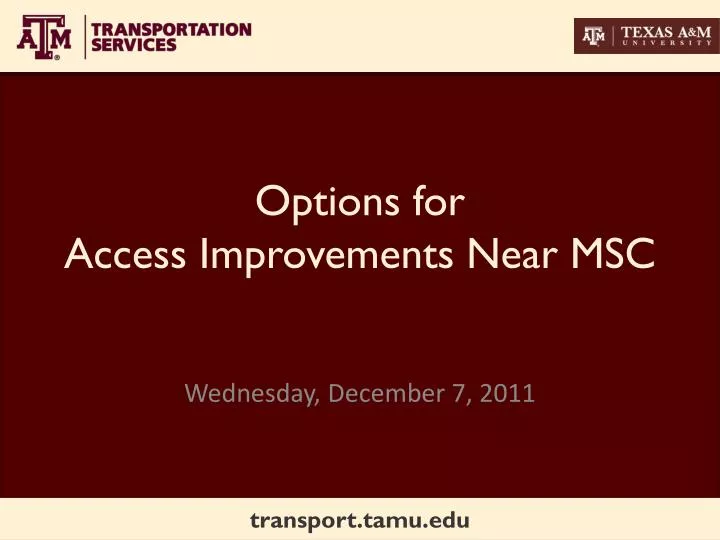 options for access improvements near msc