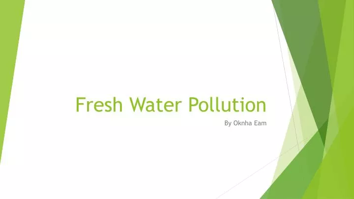 fresh water pollution