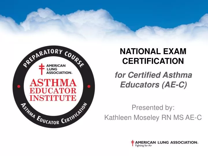 national exam certification for certified asthma educators ae c