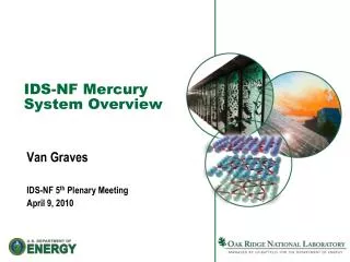 IDS-NF Mercury System Overview