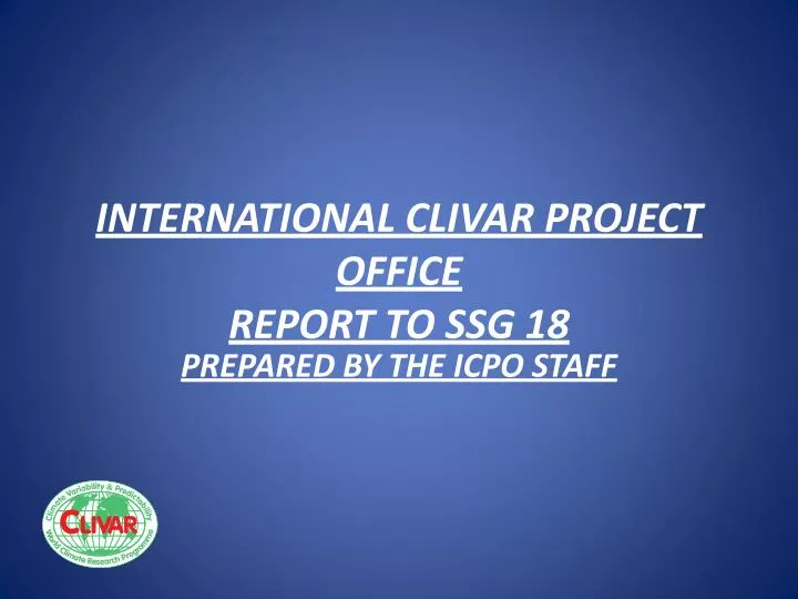 international clivar project office report to ssg 18