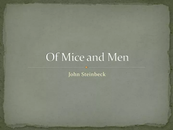 of mice and men