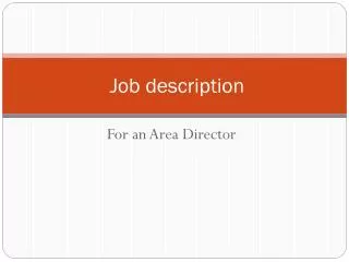 Job description