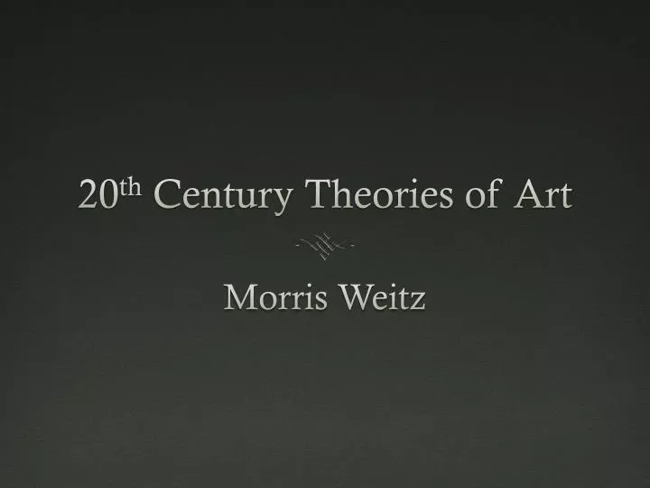20 th century theories of art