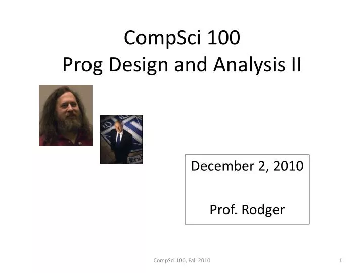 compsci 100 prog design and analysis ii