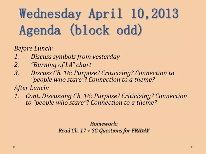 wednesday april 10 2013 agenda block odd