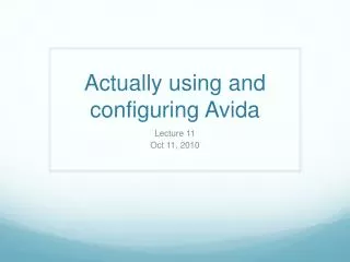 Actually using and configuring Avida