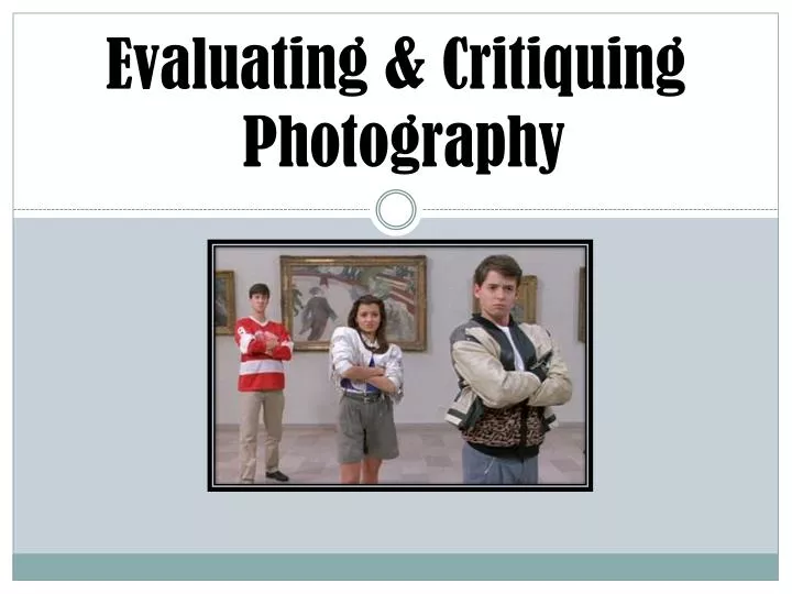 evaluating critiquing photography