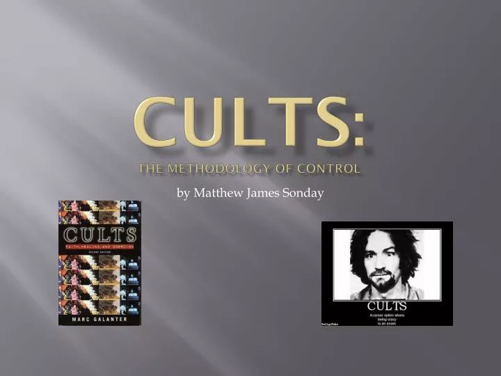 cults the methodology of control