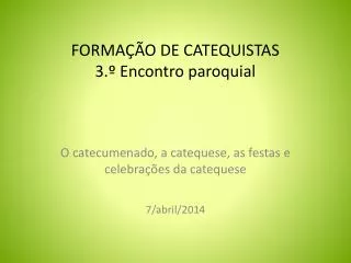 forma o de catequistas 3 encontro paroquial