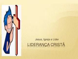 jesus igreja e l der