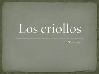 los criollos